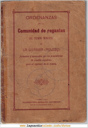 Ordenanzas de la Comunidad de Regantes del término municipal de La Guardia