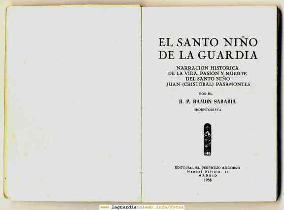 Historia del Santo Niño de La Guardia del Padre Ramón Sarabia, 1955 Editorial Perpetuo Socorro Presentación