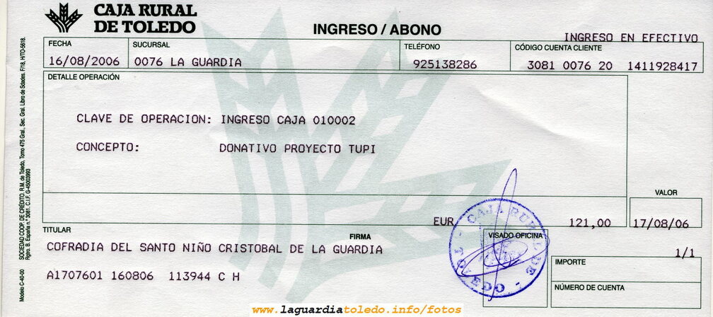 Donación de 121 € (20132 ptas) que Proyecto Tupi ha realizado para las obras de la Plataforma del Santo Niño de la venta de los dvd's de las actuaciones de Castilla la Mancha