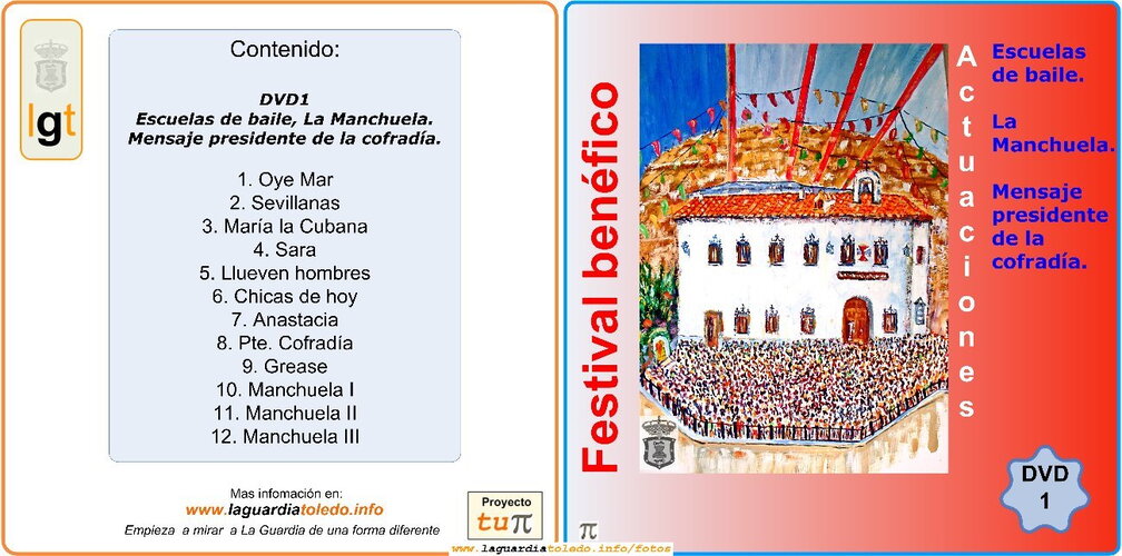 Carátula del DVD1 del DOBLE DVD que Proyecto Tupi pone a la venta con las actuaciones del Festival Benéfico de Homiguar, y cuya recaudación irá como donación para financiar las obras de la Plataforma de la Ermita del Santo Niño