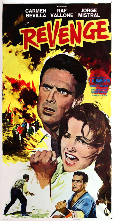 Cartel en inglés de la película La Venganza (Revenge) de 1957, dirigida por Juan Antonio Bardem e interpretada por Carmen Sevilla y Jorge Mistral, algunos de cuyos exteriores están rodados en La Guardia