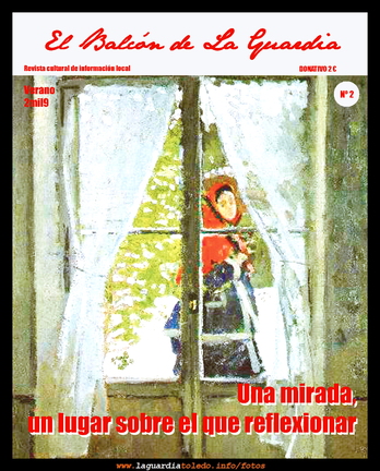 10 de julio de 2009 - El Balcón de La Guardia segundo número.