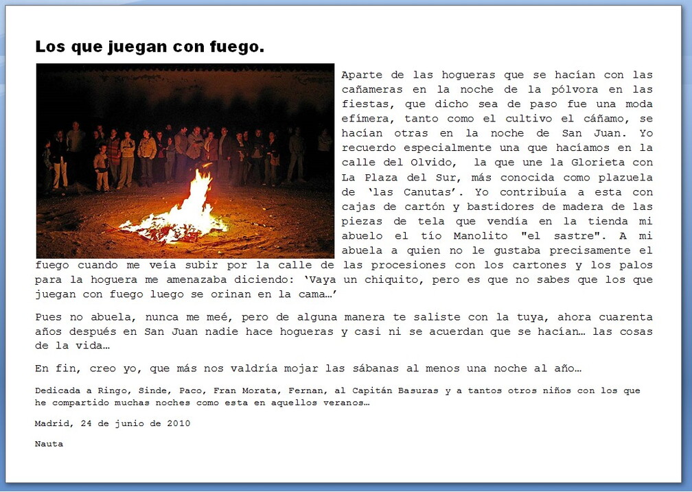 Los que juegan con fuego