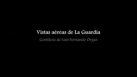 Vistas aéreas de La Guardia gentileza del experto guardiolo en aeromodelismo Luis Fernando Orgaz