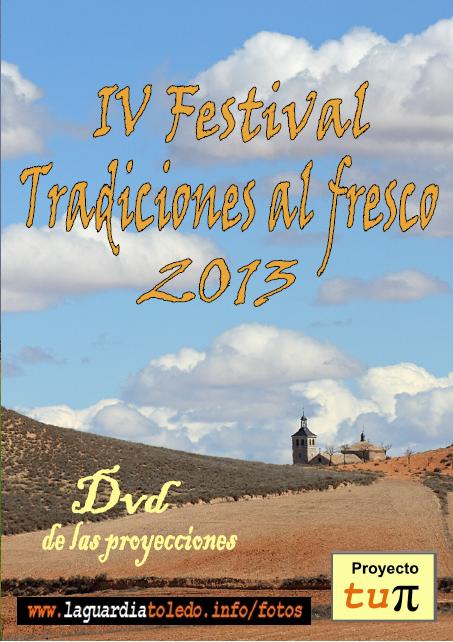 Dvd: IV Festival Tradiciones al Fresco 2013