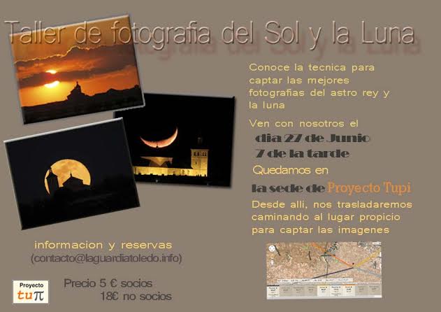 Taller de fotografía del sol y de la luna para el 27 de junio de 2015
