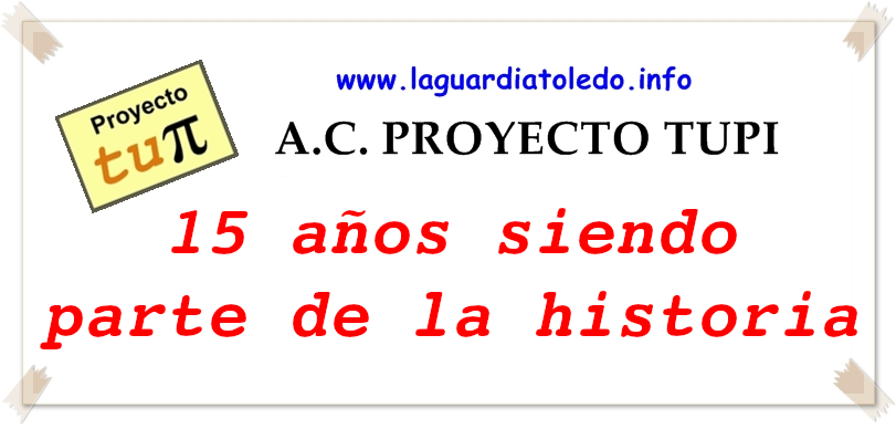 Proyecto Tupi 15º Aniversario