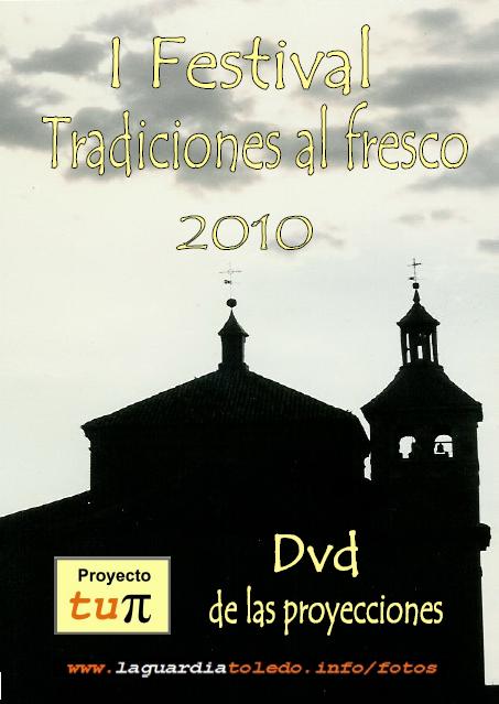 Dvd: I Festival Tradiciones al Fresco 2010