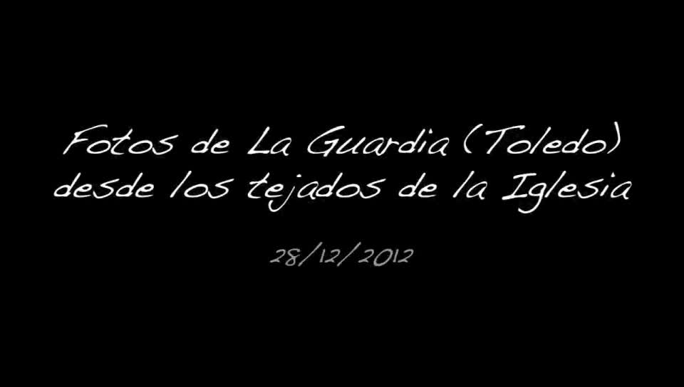 Fotos de La Guardia desde los tejados de la Iglesia. 28-12-2012